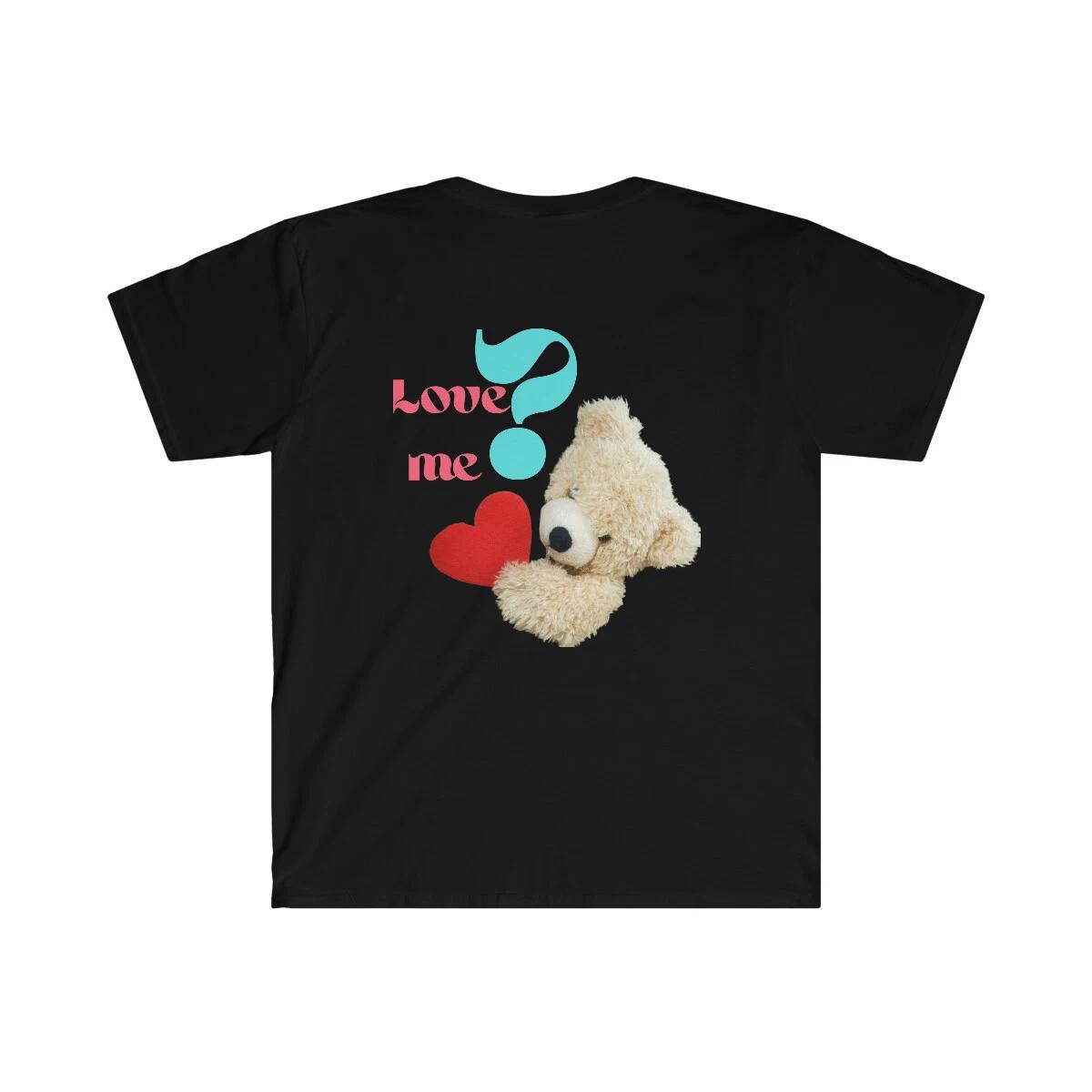 Couples T-shirt - Love Me Proposal Shirt / Valentines Day Teddy Bear T-shirt XL