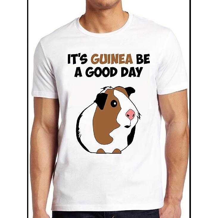 Funny Guinea Pig Lover T-Shirt - It s Guinea Be a Good Day Cute Pet Apparel, Soft Unisex Tee with Guinea Pig Print, Casual Gift for Guinea Pig Owners S белый