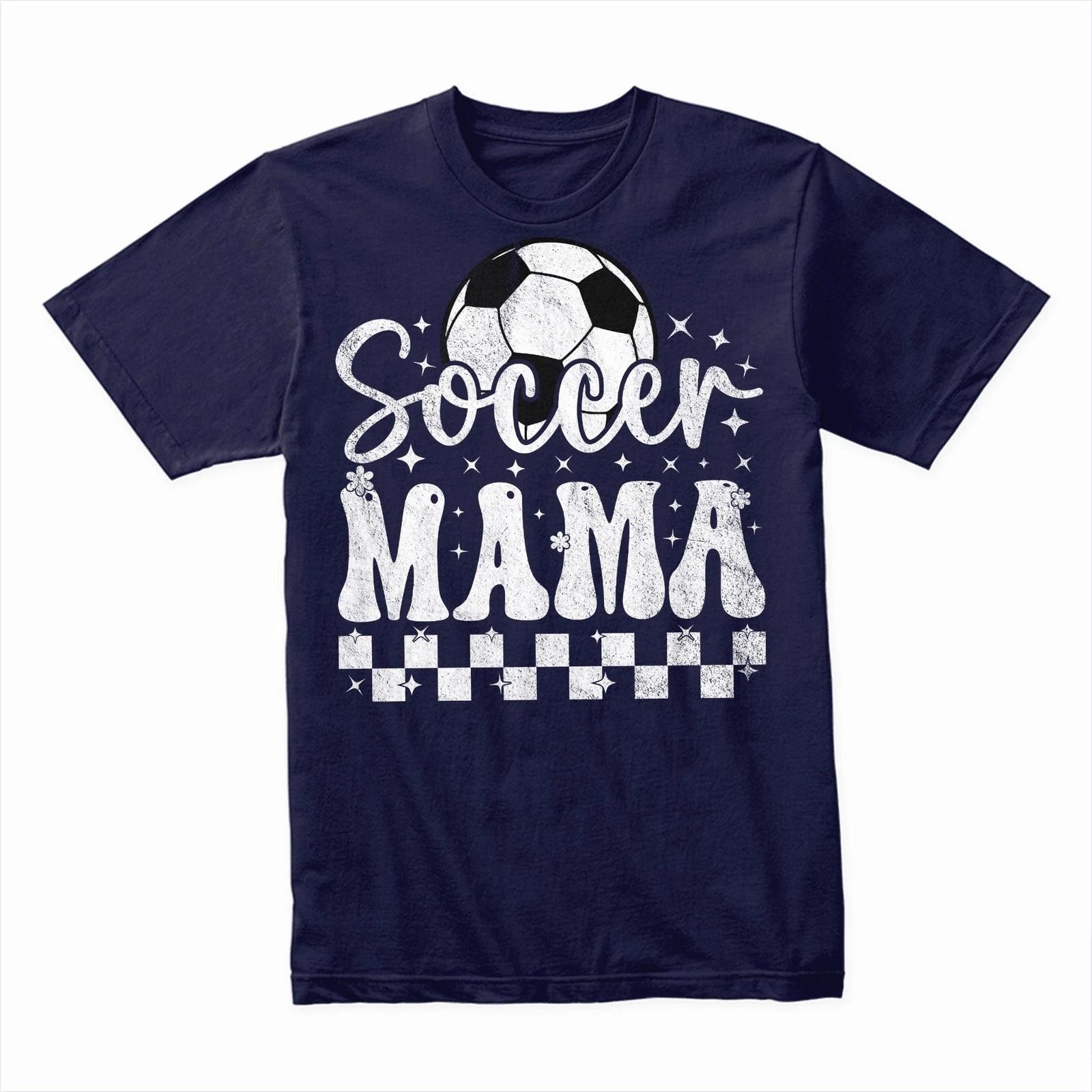 Soccer Mama T-Shirt, Proud Soccer Mom Tee, Funny Sports Parent Shirt Gift Ideas 2XL