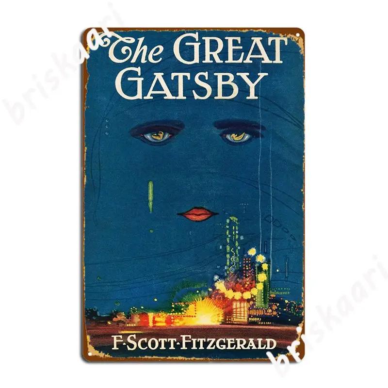 

The Great Gatsby Vintage Book Cover Poster Metal Plaque Wall Pub Wall Custom Plates Tin Sign Posters 20x30cm