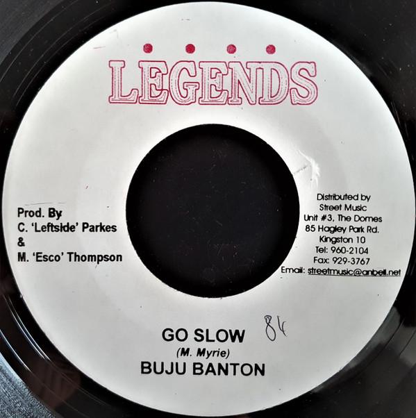 

7inch Record BUJU BANTON - Go Slow NONE Legends Jamaica Reggae, Ska & Dub Used