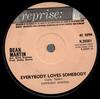 7inch Record DEAN MARTIN  Everybody Loves Somebody  R20281 Reprise Records 1964 UK Pop Used