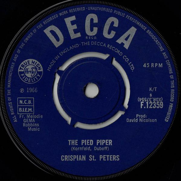 7inch Record CRISPIAN ST. PETERS - Pied Piper F12359 Decca 1966 UK Rock Used