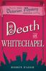 Kniha Death At Whitechapel : A Victorian Mystery (6)
