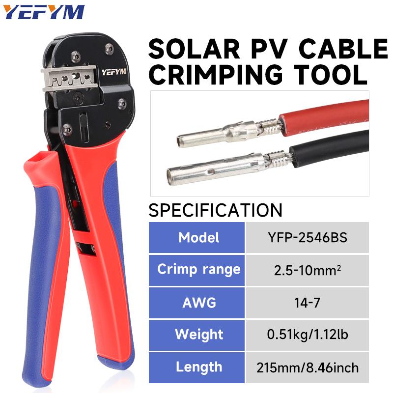 Crimping Tool YFP-2546BS Pliers Photovoltaic Connector and Solar Panel Wiring Crimper tools