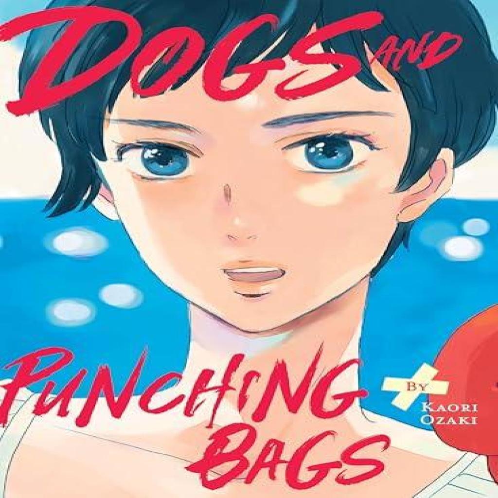Dogs and Punching Bags by Kaori Ozaki Paperback Book 9781647293994