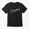 Are You A Cowboy T-Shirt Made In the USA Size S To 5XL