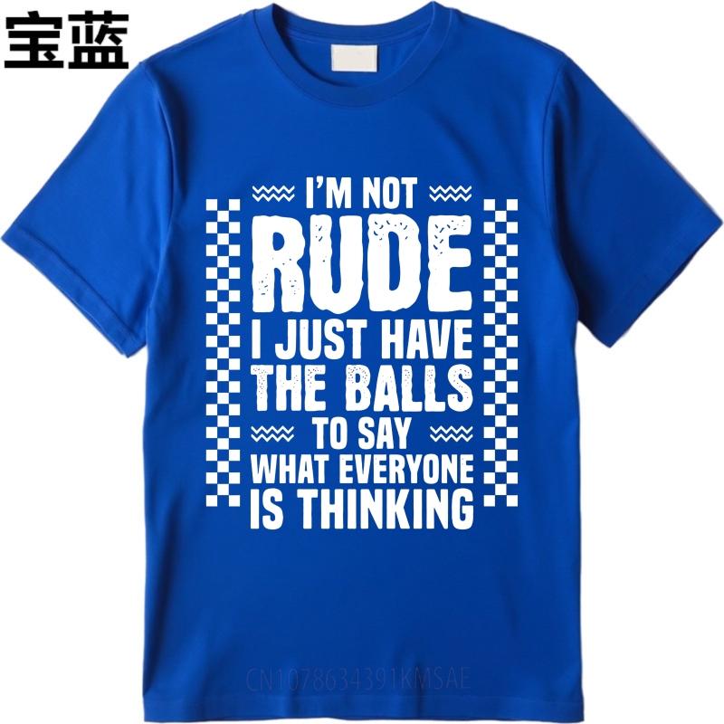 Streetwear Sommer Für Sie T-Shirt Ich bin nicht unhöflich, ich habe nur den Mut, das zu sagen, was jeder denkt Kurzarm Atmungsaktiv