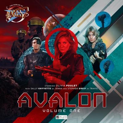 The Worlds of Blakes 7  Avalon Volume 01 by Trevor Baxendale CDAudio Book 9781838685980