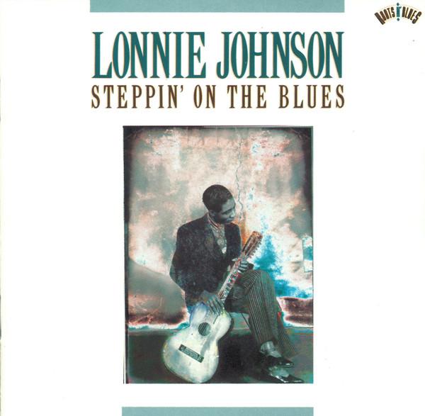 

CD LONNIE JOHNSON - Steppin on the Blues CK46221 Columbia 1990 US Джаз Б/У