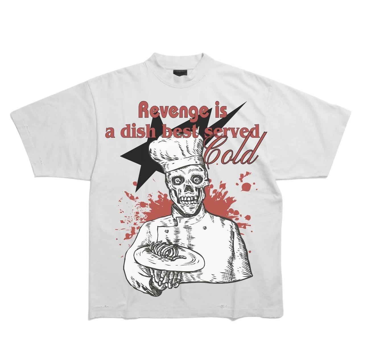 New Revenge Is Dish Best Served Graphic Print Short Sleeve Unisex S-5XL T-Shirt 3XL
