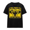 STAR WARS Unisex Adult Force Is Strong With Mum Mothers Day T-Shirt