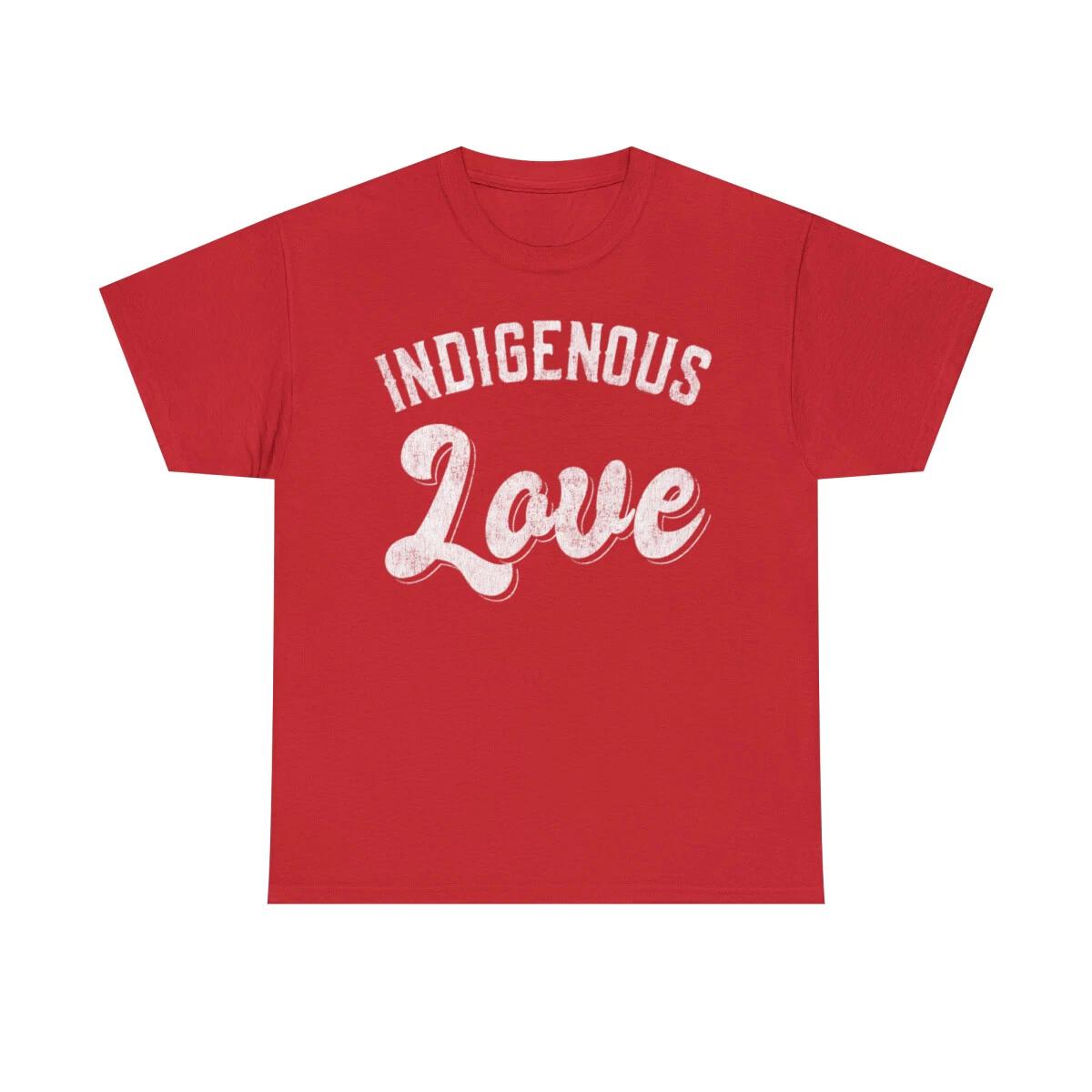 

Indigenous Love Native American Tribal Short Sleeve Graphic T-Shirt, Sizes S-5XL S