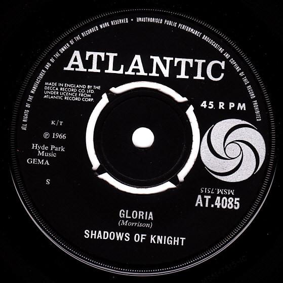 

7inch Record SHADOWS OF KNIGHT Gloria AT4085 Atlantic 1966 UK Rock Used