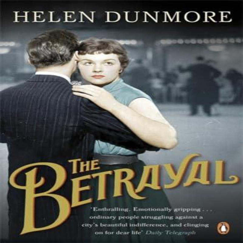 The Betrayal by Helen Dunmore Paperback Book 9780141046839