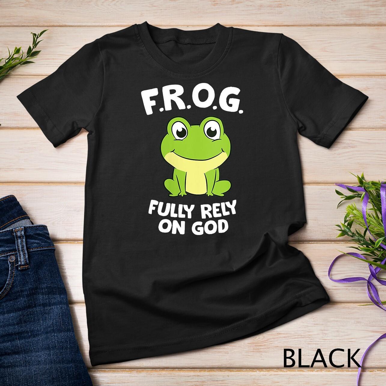 Womens Cute Frog Fully Rely On God Christian Frog Unisex T-Shirt Mens Womens Tees Top XL