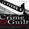 Crime and Guilt by Ferdinand Von Schirach Paperback Book 9780099549277