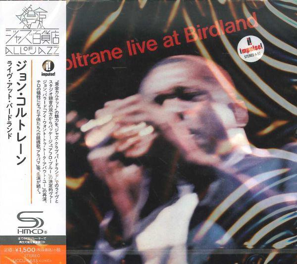 

CD ДЖОН КОЛТРЕЙН - Концерт в Birdland UCCU5633 Impulse! 2016 Япония ObiJazz Б/У