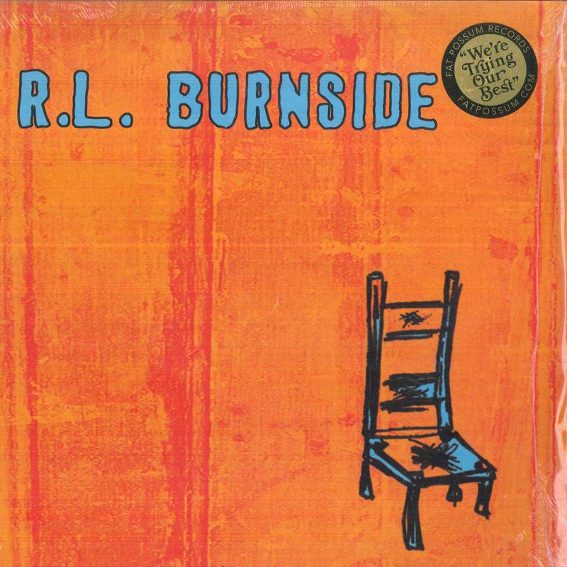 LP-Schallplatte RL. BURNSIDE Ich wünschte, ich wäre im Himmel, sitzend 803321 FAT POSSUM 2000 US-Blues
