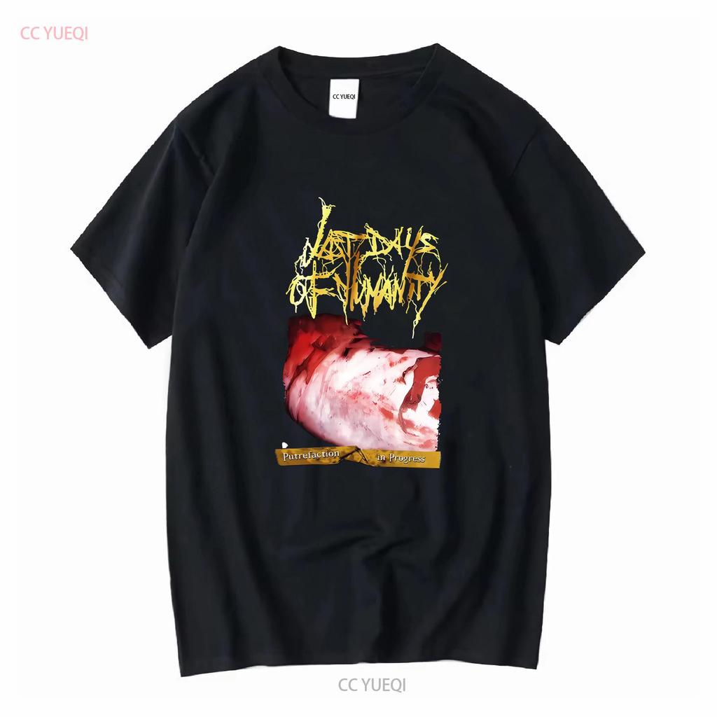 Beperkt NWT Last Days of Humanity Putrefaction in Progress Band T-shirt S 4XL lange of korte mouwen vintage Gewassen Ademend