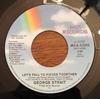 Disque 7 pouces GEORGE STRAIT Lets Fall To Pieces Together MCA52392 MCA Records 1983 Canada CountryFolk Occasion