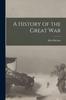 Libro A History of the Great War