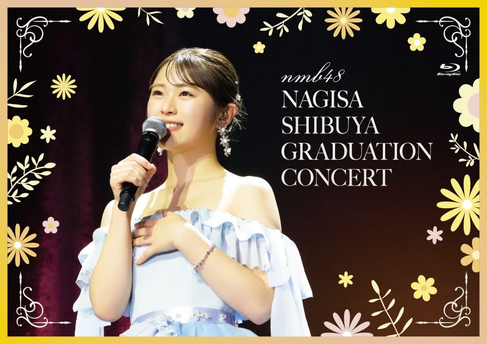 

NMB48 Shibuya Nagisaki Graduation Concert (4-disc set) [Blu-ray]