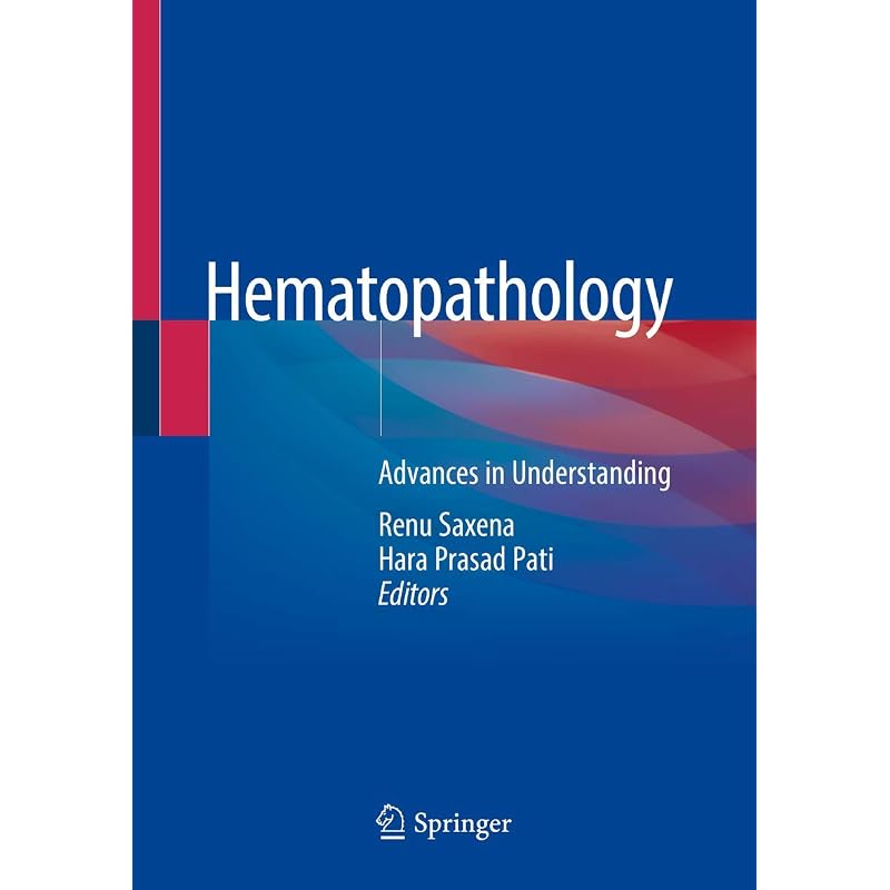 Hematopathology: Advances in Understanding