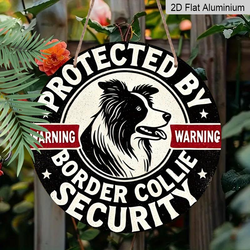 2D Flat Round Aluminum Sign, "Border Collie Warning", Is Very Suitable As A Home Decoration At The Entrance, Suitable for Villages, Farms, Kitchens