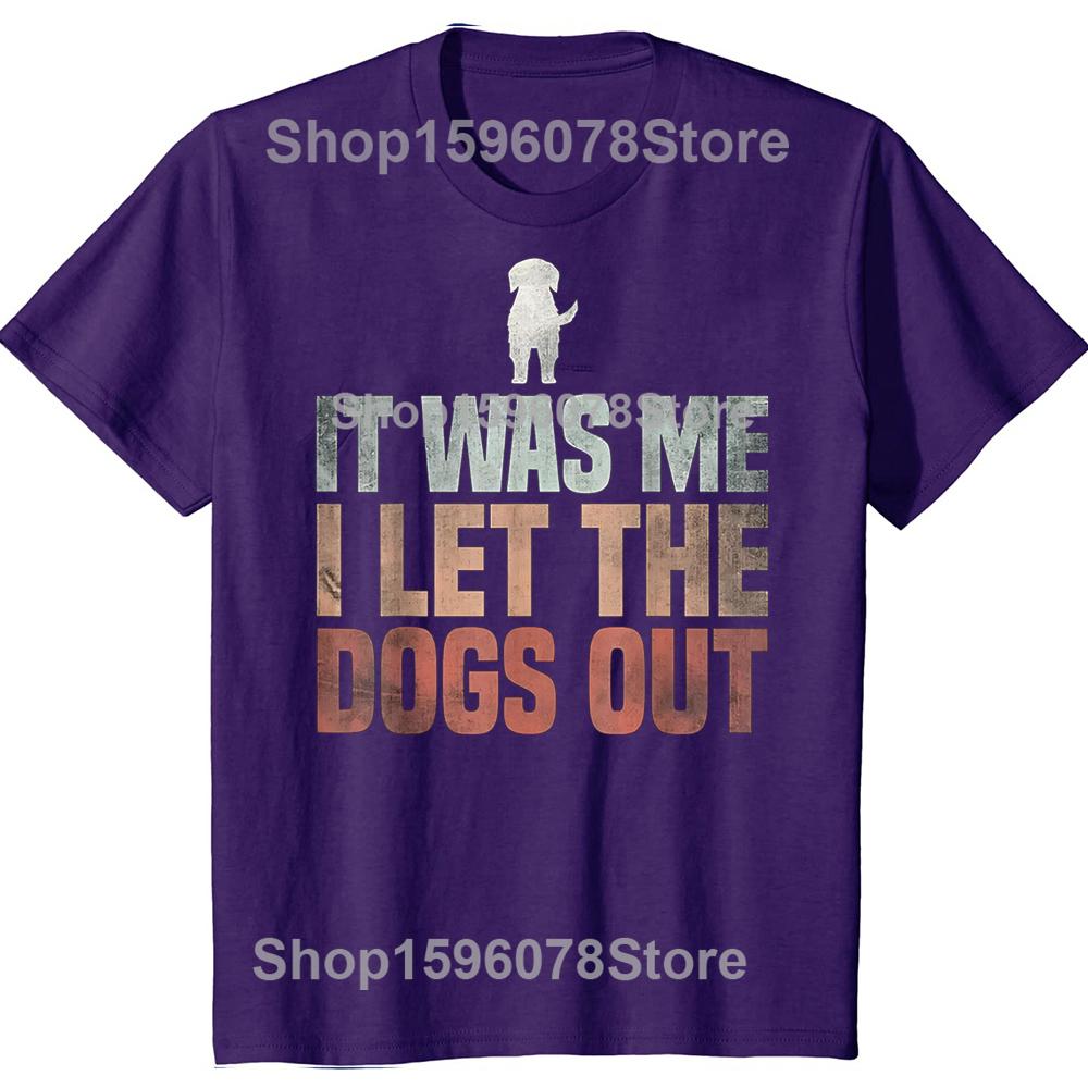 Ich war es, ich habe die Hunde rausgelassen Rettungshund Geschenk Unisex Herren Damen T-Shirt Rundhals Kurzarm Einfacher Stil T-Shirts