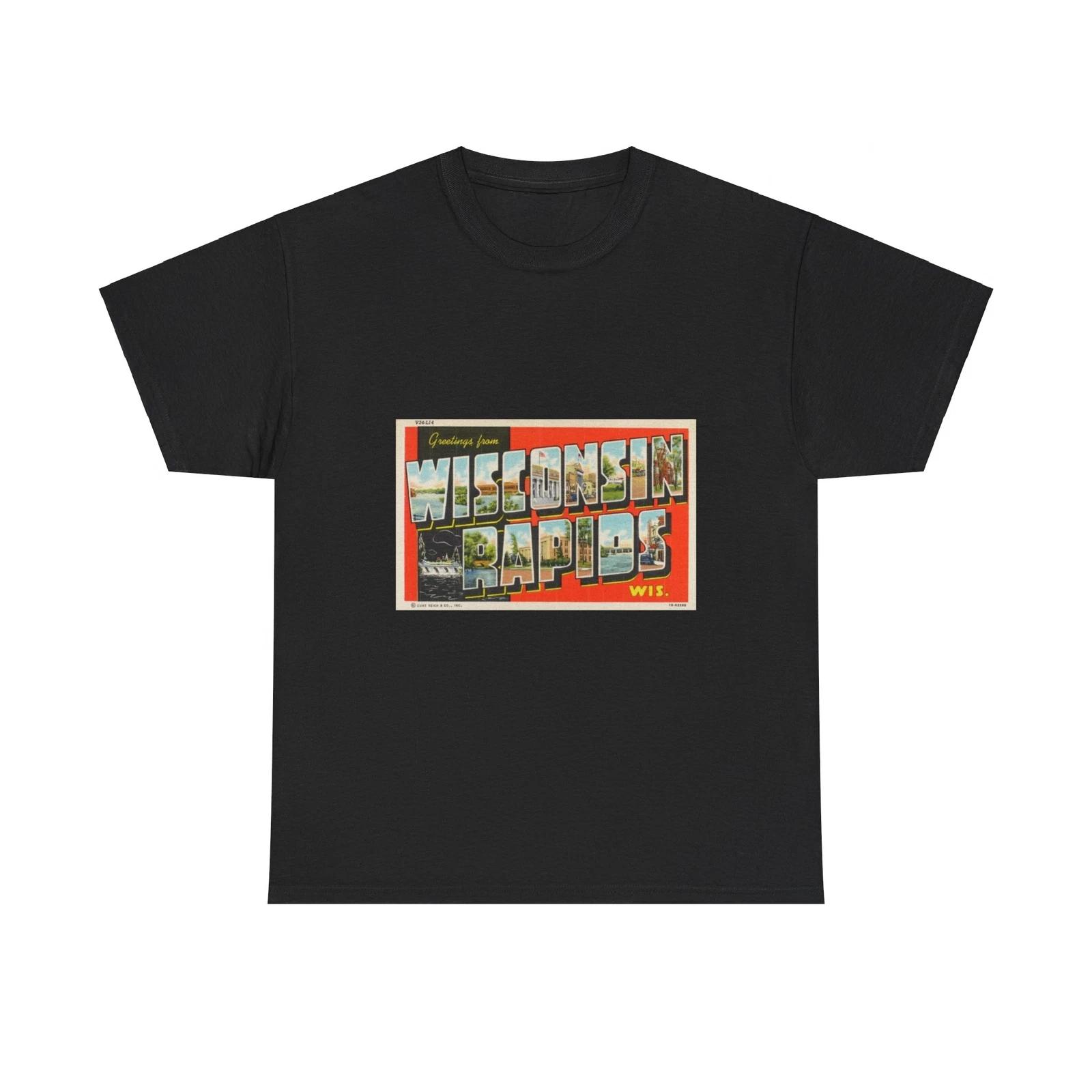 Greetings from Wisconsin Rapids Wis (Greeting Postcards) T shirt 2XL