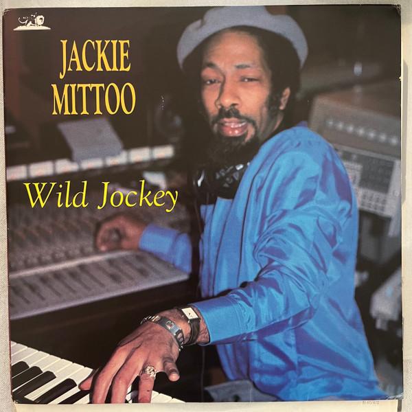 

LP Пластинка ДЖЕКИ МИТТУ - Дикий Жокей LP2749 Wackie s 1989 США Регги, Ска и Даб Б/У