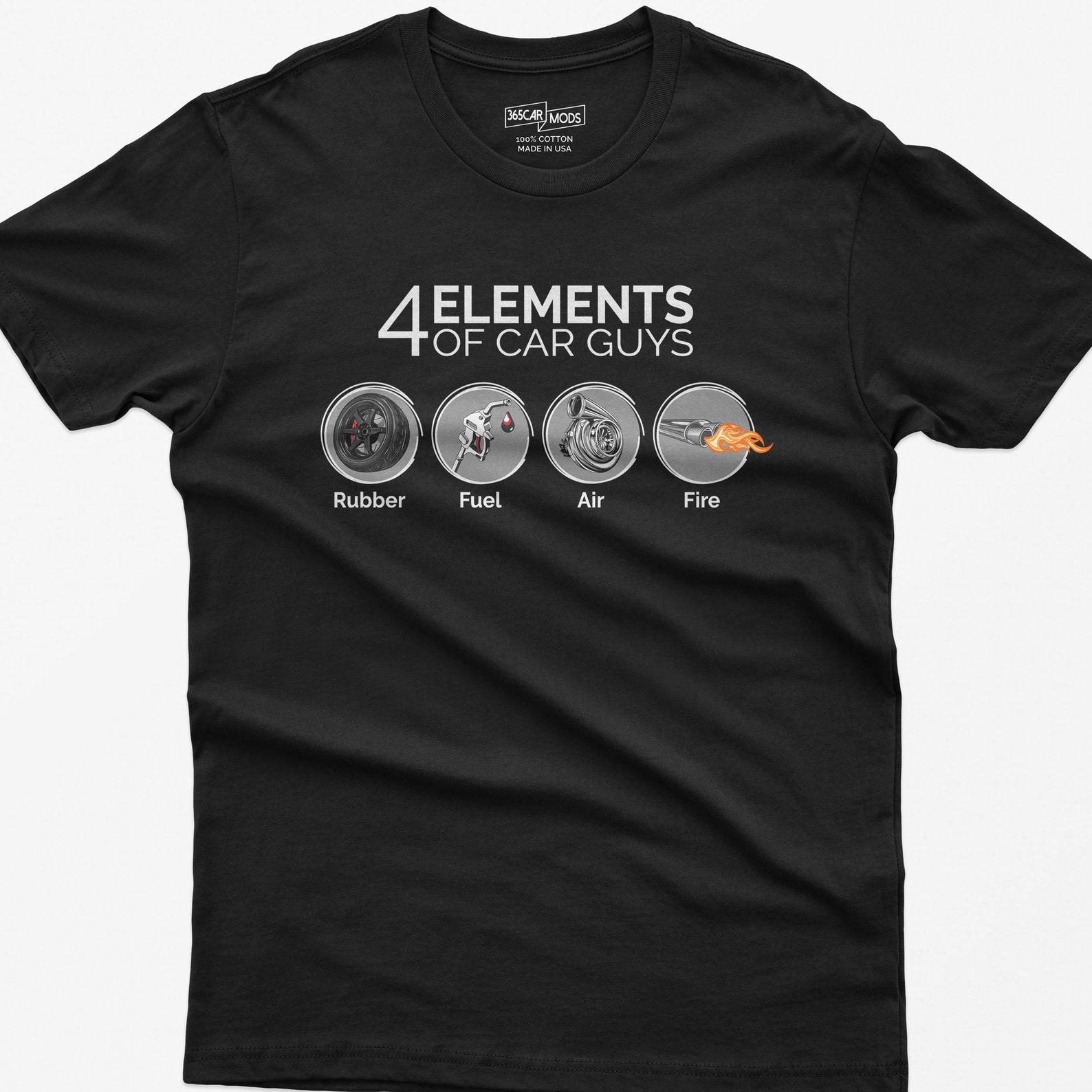 4 Elements Car Guy T-Shirt, Funny Car Enthusiast Gift XL