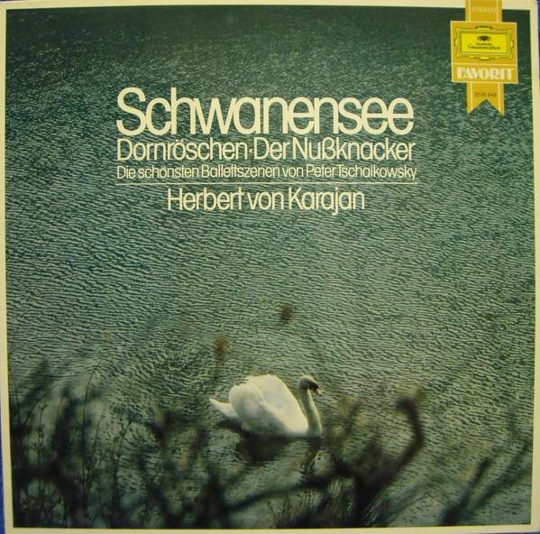LP Record PYOTR ILYICH TCHAIKOVSKY , HERBERT  - Schwanensee • Dornröschen • Der Nuß 2535648 Deutsche Grammo 1980 Germany Classical Used