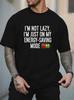 2026 New Unisex Light Purple Crew Neck Tee Im Not Lazy Im Just On My Energy Saving Mode Funny Battery Humor Text Casual Cotton Tops