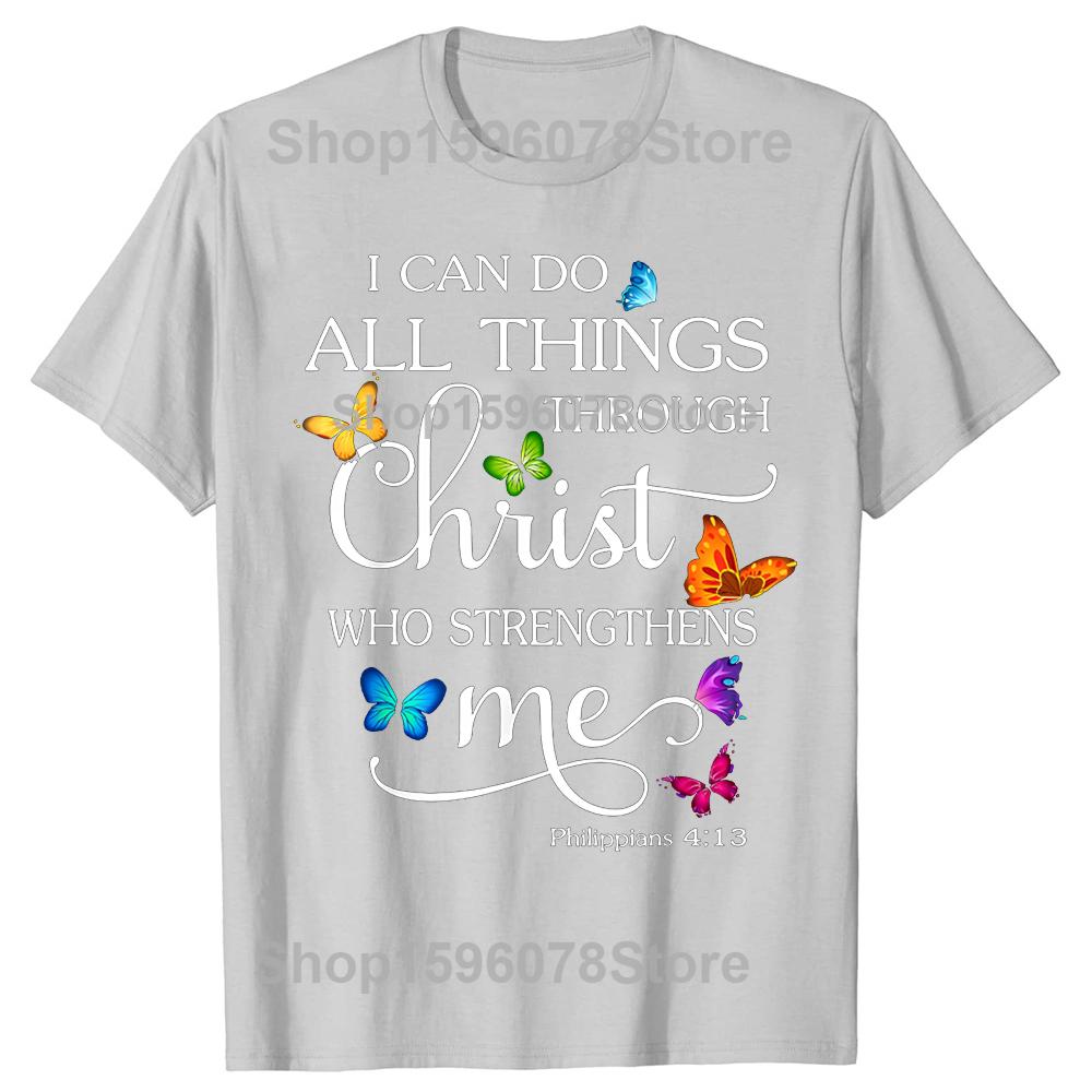Funny I Can Do All Things Through Christ Art Religious T Shirt Men Fashion Tee Shirt Oversized Cotton Casual Streetwear Tshirts
