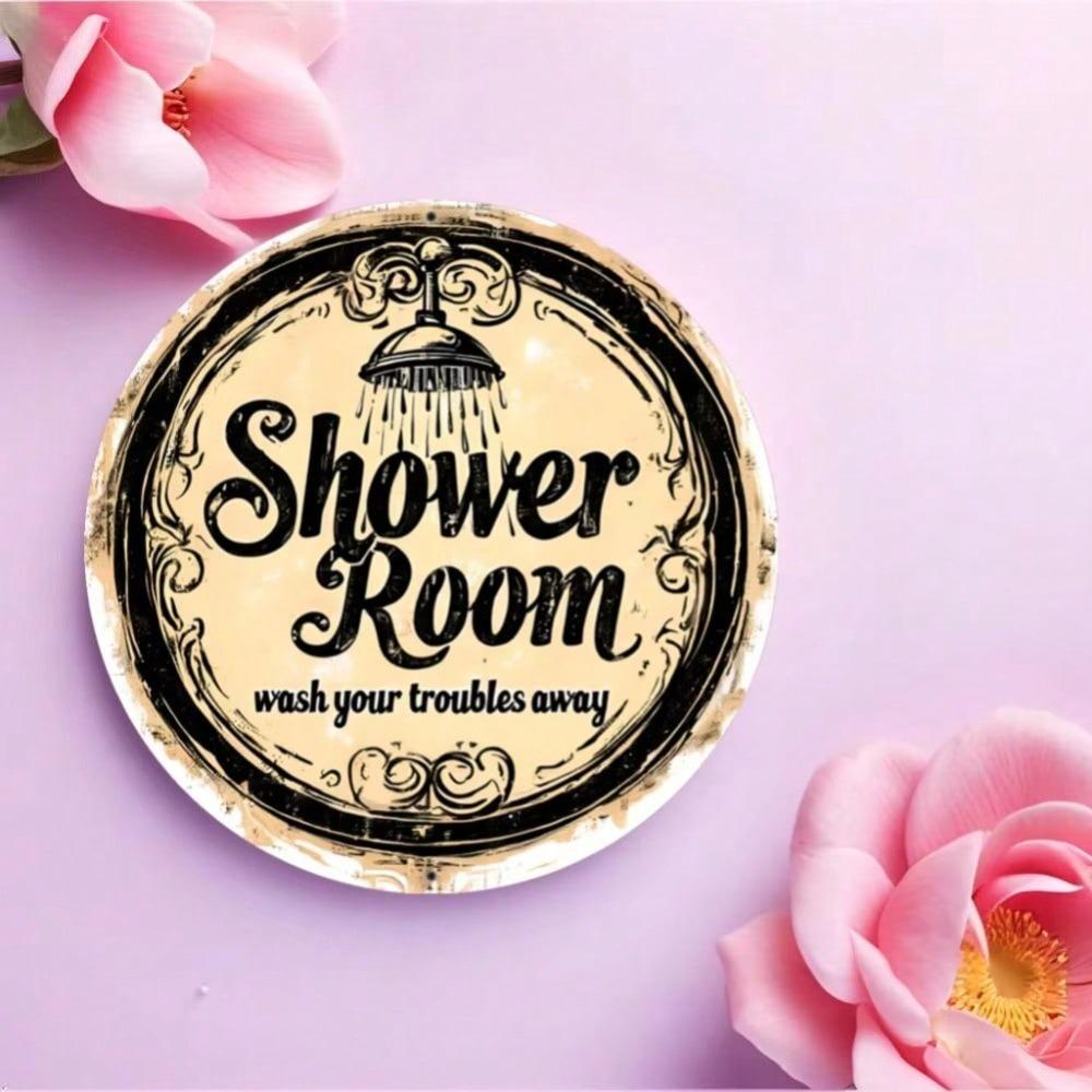 Waterproof Aluminum Shower Sign Circular Wall Art Home Decor Gift
