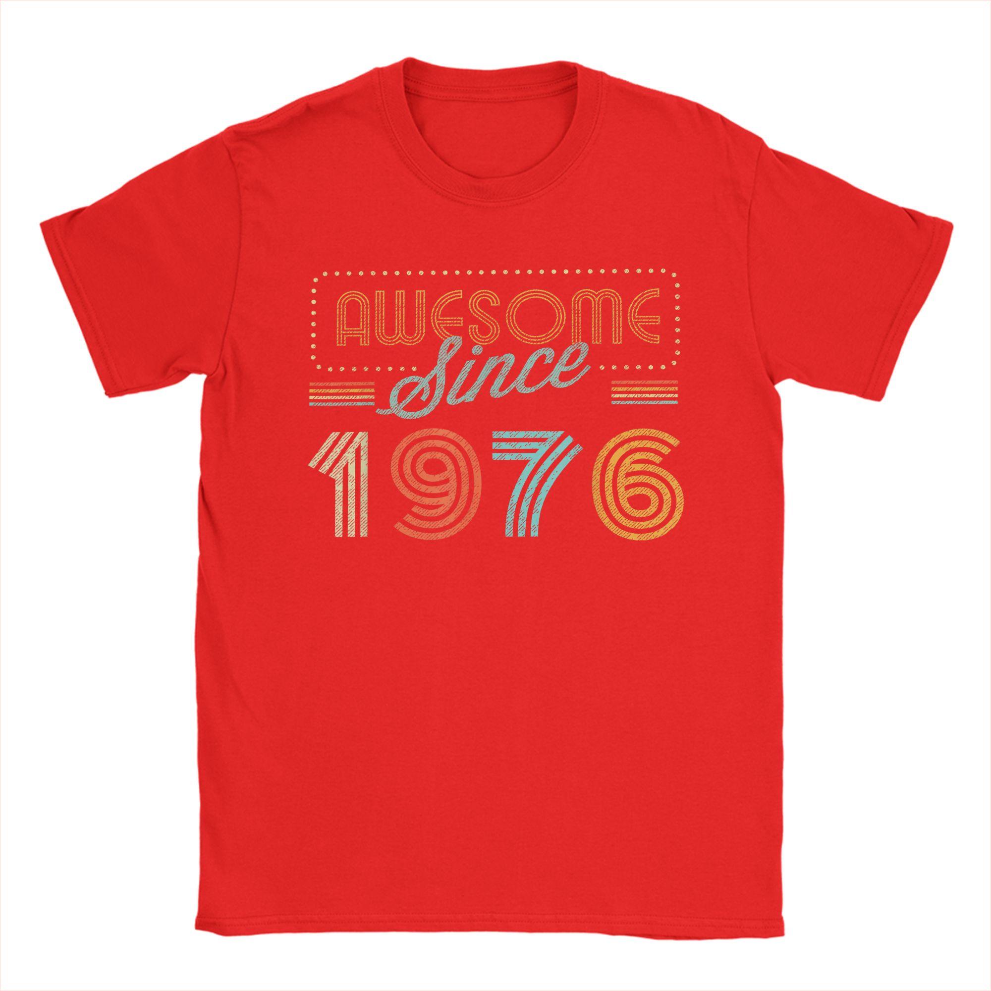 Unisexs TShirt Awesome Since 1976 Year of Birth Birthday 100 Cotton Tees Short Sleeve 50 Years Old T Shirts Crewneck Clothes S