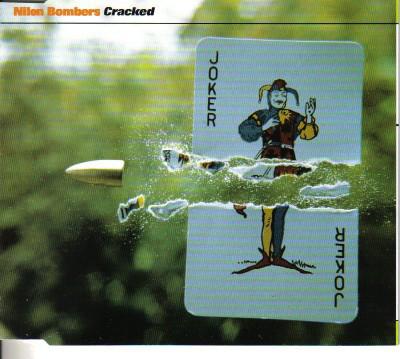 

CD NILON BOMBERS - Cracked CDALMOS006 Almo Sounds 1995 UK Rock Used