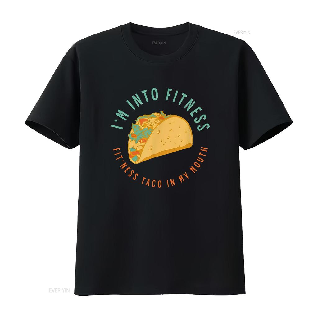 I M INTO FITNESS TACO In My Mouth Tacos Mexican Fo Women s  T Shirt Chic and Modern vintage Washed graphic