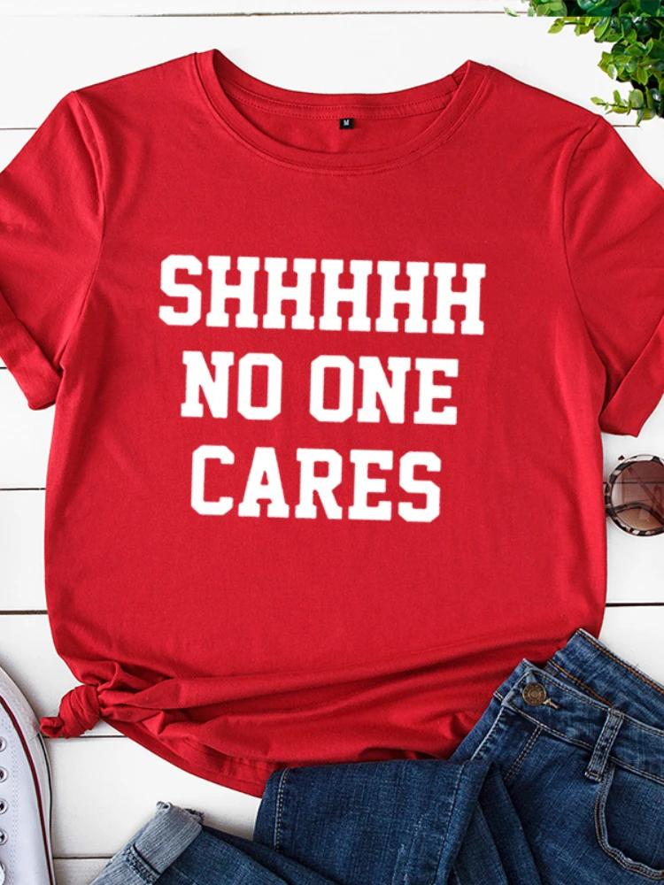 No One Cares Print Women T Shirt Short Sleeve O Neck Loose Women Tshirt Ladies Tee Shirt Tops Clothes Camisetas Mujer