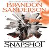Snapshot by Brandon Sanderson Hardback Book 9781473224995