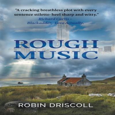 Rough Music by Robin Driscoll Paperback Book 9781916062658