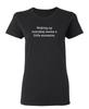 Waking Up Everyday Seems Sarcastic Novelty Graphics Funny Womens T-Shirt