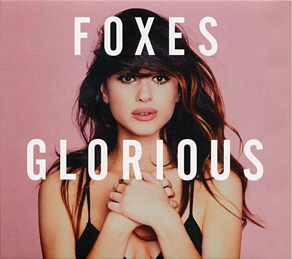 

CD FOXES - Glorious 88843001562 Sign Of The Tim 2014 Europe Dance & Electronica Used