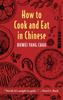 The How To Cook and Eat In Chinese Book