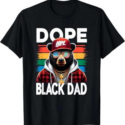 Black History Month Dope Black Dad Funny Black Dad Bear T-Shirt