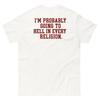 Hell In Every Religion Shirt Funny Dark Humor Tee Sarcastic Quote Top Graphic Apparel