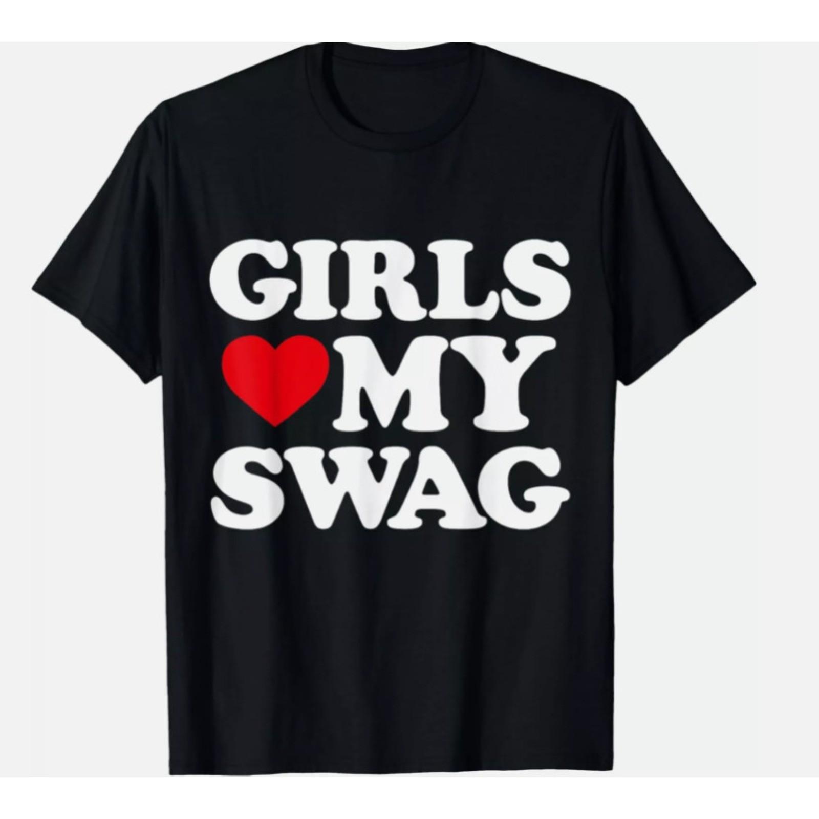 Girls Heart My Swag Girls Love my Swag Valentine s Day Heart T-Shirt Unisex S