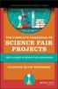 The The Complete Handbook of Science Fair Projects Book